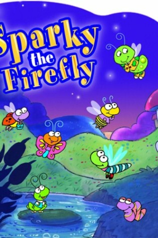 Cover of Sparky the Firefly