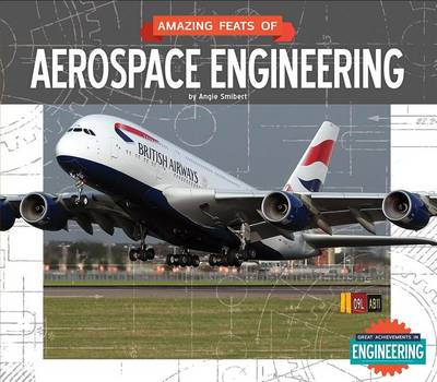 Book cover for Amazing Feats of Aerospace Engineering