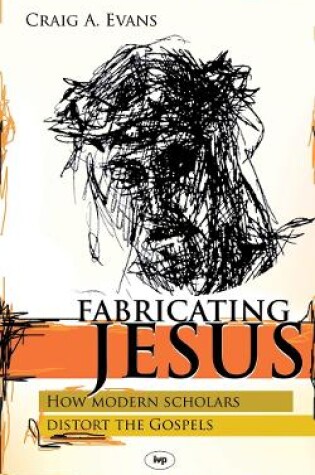 Cover of Fabricating Jesus