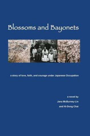 Cover of Blossoms and Bayonets