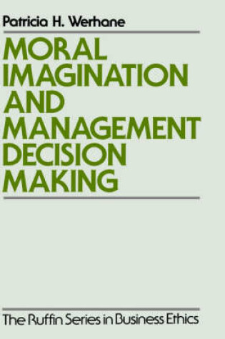 Cover of Moral Imagination and Management Decision-making