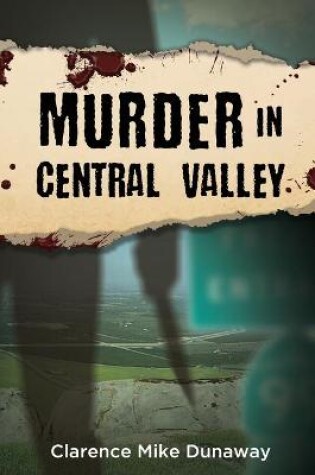 Cover of Murder in Central Valley