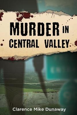 Book cover for Murder in Central Valley