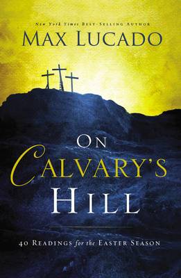 Book cover for On Calvary's Hill