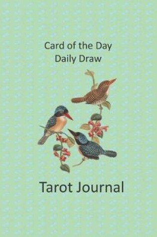 Cover of Card of the Day Daily Draw Tarot Journal