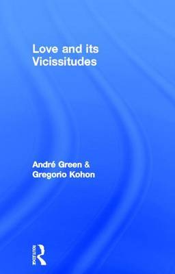 Cover of Love and Its Vicissitudes