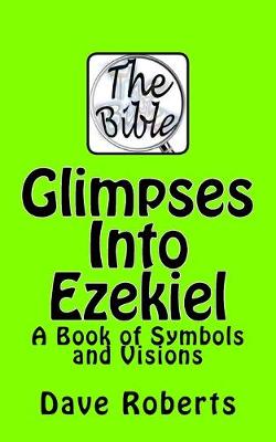 Cover of Glimpses Into Ezekiel
