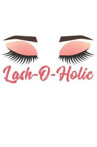 Cover of Lash-O-Holic