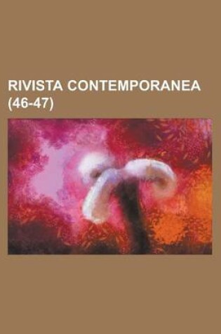 Cover of Rivista Contemporanea (46-47)