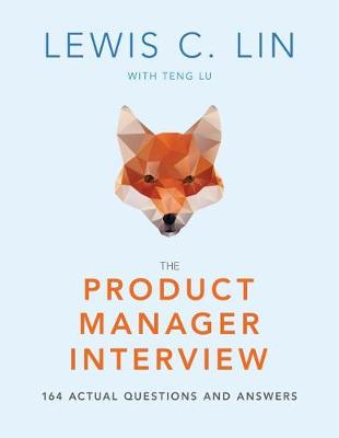 Book cover for The Product Manager Interview