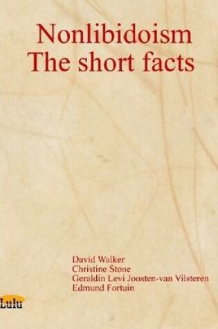 Cover of Nonlibidoism: The Short Facts