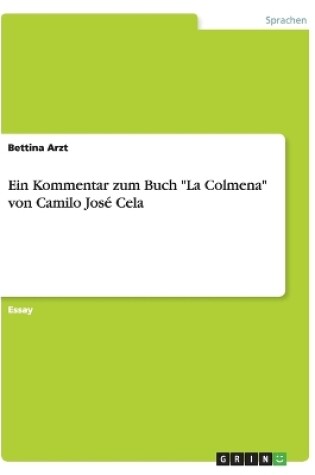 Cover of Ein Kommentar zum Buch La Colmena von Camilo Jose Cela