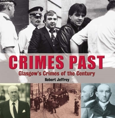 Book cover for Crimes Past