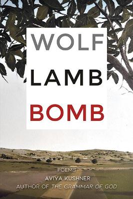 Book cover for Wolf Lamb Bomb