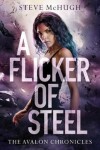 Book cover for A Flicker of Steel