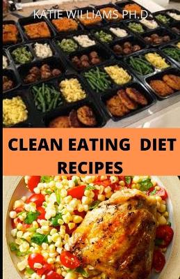 Book cover for Clean Eating Diet Recipes