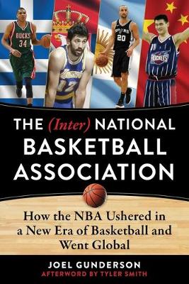 Book cover for The (Inter) National Basketball Association