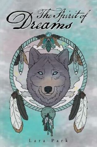 Cover of The Spirit of Dreams