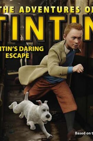 Cover of Tintin's Daring Escape