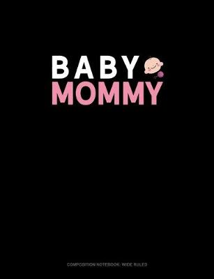 Cover of Baby Mommy