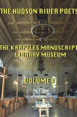 Cover of The Hudson River Poets at the Karpeles Manuscript Library Museum