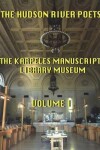 Book cover for The Hudson River Poets at the Karpeles Manuscript Library Museum