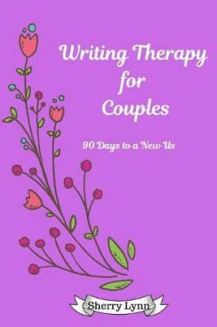 Cover of Writing Therapy for Couples