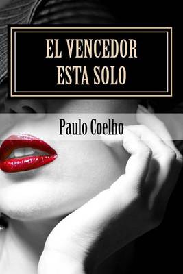 Book cover for El Vencedor Esta Solo
