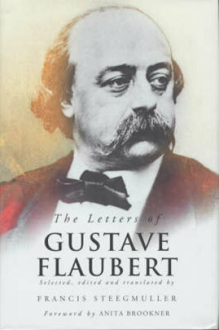 Cover of The Letters of Gustave Flaubert