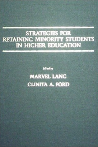 Cover of Strategies Retaining Minorities in Education