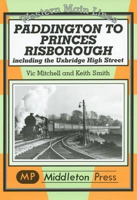 Cover of Paddington to Princes Risborough