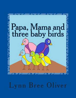 Book cover for Papa, Mama and three baby birds