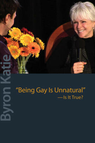 Cover of Being Gay is Unnatural - is it True? DVD