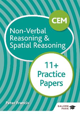 Book cover for CEM 11+ Non-Verbal Reasoning & Spatial Reasoning Practice Papers