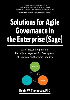 Book cover for Solutions for Agile Governance in the Enterprise (SAGE)