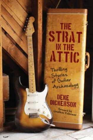 Cover of Dickerson Strat In The Attic Hb Bam