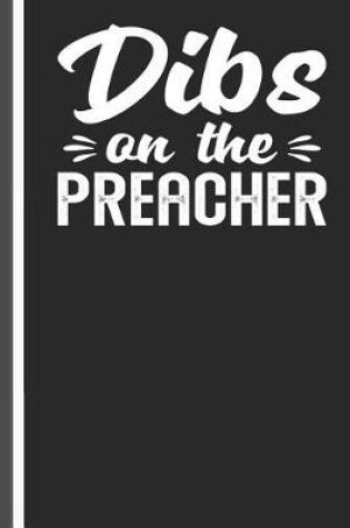 Cover of Dibs on the Preacher
