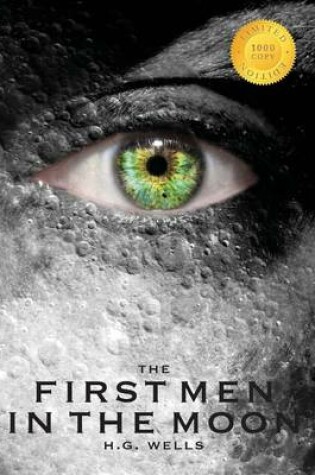 Cover of The First Men in the Moon (1000 Copy Limited Edition)