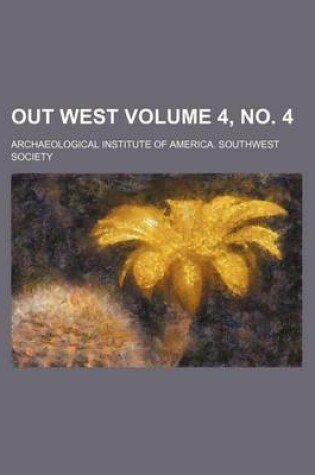 Cover of Out West Volume 4, No. 4