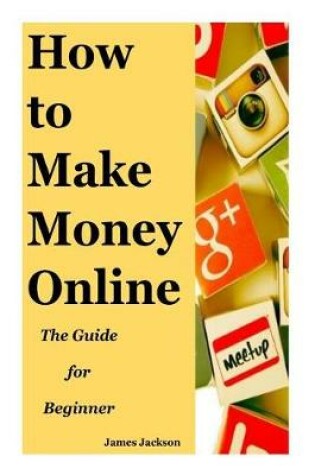 Cover of How to Make Money Online