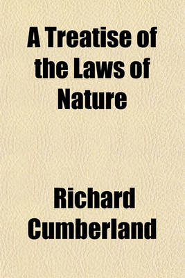 Book cover for A Treatise of the Laws of Nature