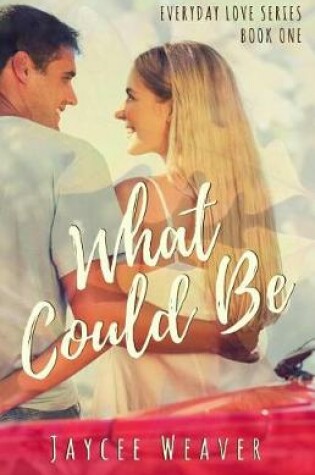 Cover of What Could Be