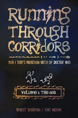 Book cover for Rob and Toby's Marathon Watch of Doctor Who (Volume 1: The 60s)