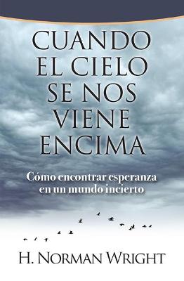 Book cover for Cuando El Cielo Se Nos Viene Encima