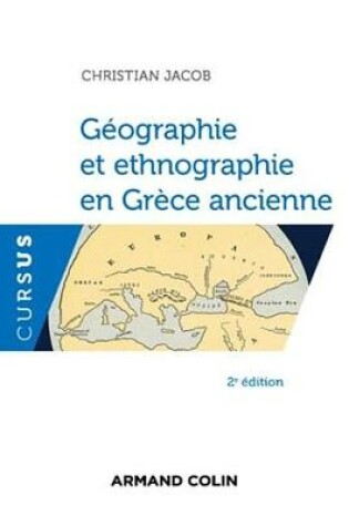 Cover of Geographie Et Ethnographie En Grece Ancienne - 2e Ed.