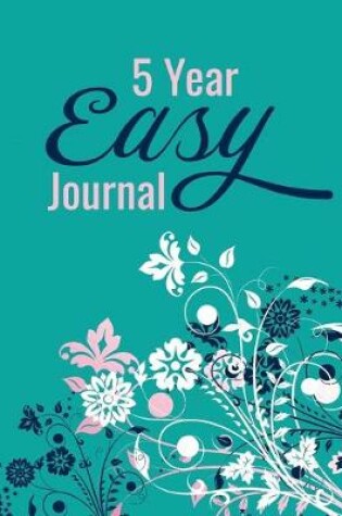 Cover of 5 Year Easy Journal