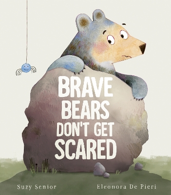 Book cover for Brave Bears Don't Get Scared