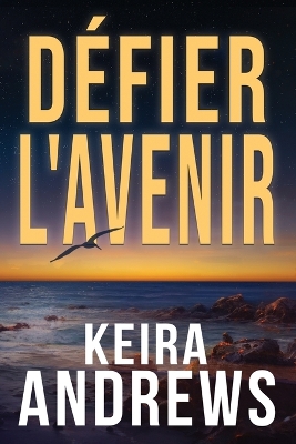 Book cover for Défier l'avenir