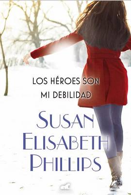 Book cover for Heroes Son Mi Debilidad, Los