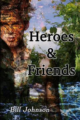 Book cover for Heroes & Friends